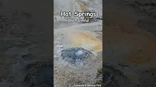 Boiling Waters 🚙 Hot Springs at Old Faithful | Yellowstone National Park | WY | US Road trip