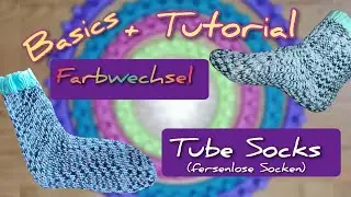 Farbwechsel auf dem Strickring EINFACH erklärt + Projekt 😍🧦Fersenlose Socken (Tube Socks) 🧦😍