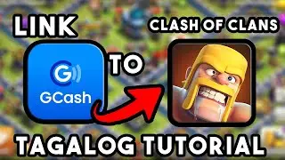 Paano i-Link ang GCASH sa CLASH OF CLANS? Tagalog Tutorial