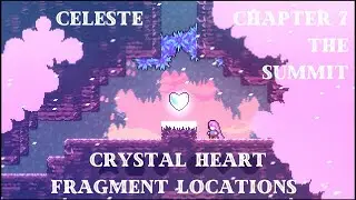 Celeste Chapter 7 Crystal Heart Fragment Locations - The Summit