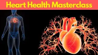 Heart Health Masterclass: The Complete Science of Protecting Your Heart After Age 50