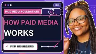 How Paid Media REALLY Works (Explained Simply)