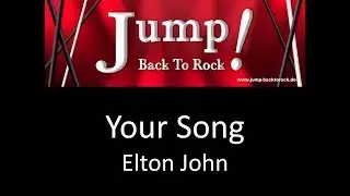 Your Song - Elton John (covered by JUMP!)