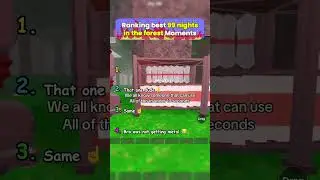 Рейтинг лучших 99 ночей в Forest Moments