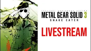I'm Livestreaming Metal Gear Solid 3: Snake Eater (part 5)