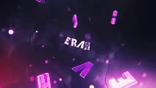 Erah's Intro