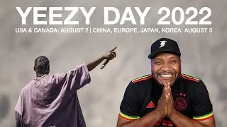 YEEZY DAY 2022 - WHAT TO EXPECT