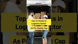 Top 10 Stocks in Logistics Sector | #shorts #stockmarket #logistics