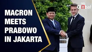 LIVE: Macron Meets Prabowo in Jakarta | France-Indonesia Diplomatic Talks