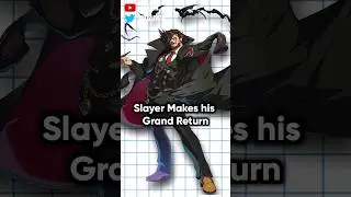Slayer Makes His Grand Return #jaeaik #ggst #guiltygear #guiltygearstrive #slayer