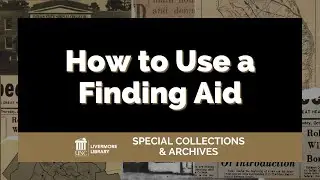 How to Use a Finding Aid