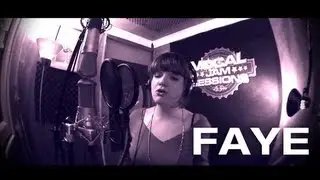Faye - Vocal Jam Sessions - ( Ep06-S01 )