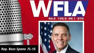 Rep. Ross Spano on NewsRadio 970WFLA