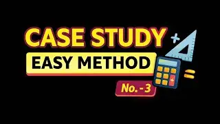 How to solve Case Study/Case Study of Fractions/class 4/ class 5/ class 6