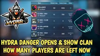 HYDRA DANGER OPEN AND SHOW CLAN HOW MANY PLAYERS LEFT NOW | HYDRA HIGHLIGHTS | LEFT HYDRA CLAN