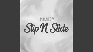 Slip N Slide