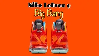 BIG BANG 2022 Nike LeBron 9