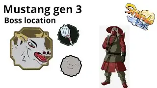 Mustang gen 3 Boss location SHINDO LIFE 2