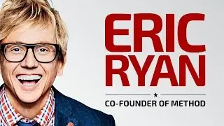 Building a Culture of Innovation - Eric Ryan, Co-Founder of Method