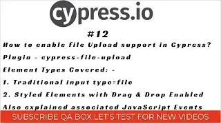 Part 12 - File Uploads with Cypress - Plugin 