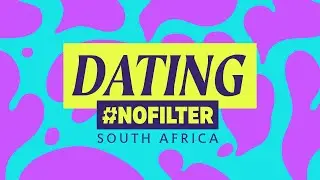 E! Dating #NoFilter SA - trailer