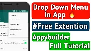 Drop Down menu in App🔥| Free Extension | Appybuilder Full Tutorial