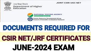 JRF Award Letter and E-certificate ofcsir Exam-2024Dec Required documents for verification.Dubey Sir