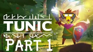 Page 10 - Beginning Your Adventure | Tunic | Part 1