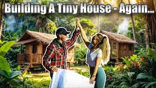 Day 1 of Our Tiny House Journey | The Design & What We’re Doing Different