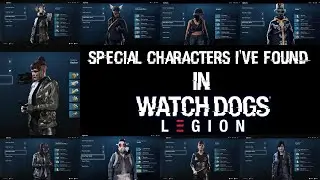 Special Operatives I've Seen Throughout London! | Watch Dogs: Legion