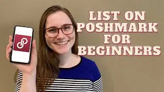 How to List Items to Sell on Poshmark | Poshmark for Beginners 2022 Step by Step Tutorial