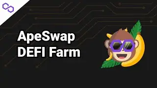 ApeSwap - Defi Yield Farming on the Polygon/Matic Blockchain