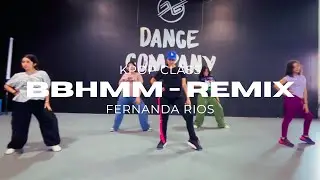 BBHMM REMIX - RIHANNA, BLACKPINK | FERNANDA RIOS | KPOP CLASS