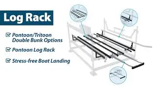 Pontoon Log Rack