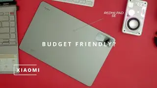 XIAOMI REDMI PAD PRO SE: BUDGET TABLET FOR CREATIVES