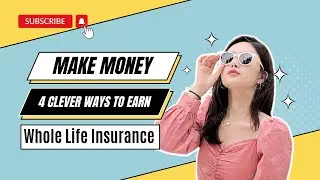 Maximizing Whole Life Insurance: 4 Clever Ways to Earn Additional Income | USA Personal Finance Tips