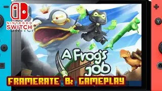 A Frog's Job - (Nintendo Switch) - Framerate & Gameplay