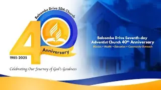 Balcombe Drive SDA || Sabbath AM Service || Jan 24