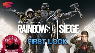 First Look at Rainbow Six Siege on Google Stadia