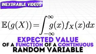 Finding the Expected Value of a Function of a Continuous Random Variable | Probability