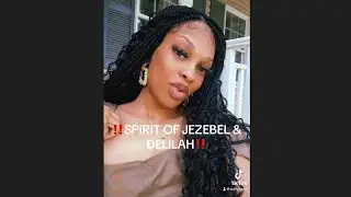 THE SPIRIT OF JEZEBEL AND DELILAH MUST GO‼️#propheticword