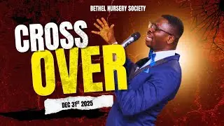Watchnight Service - Bethel Nursery Society - 2025