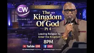 The Kingdom of God Pt.4 // Pastor Carl Wauchope