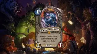 Patches the Pirate's new voiceline - Hearthstone