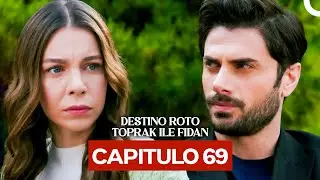 Destino Roto Cap&iacute;tulo 69 (Doblado en Espa&ntilde;ol)