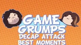 Game Grumps: Decap Attack Best Moments