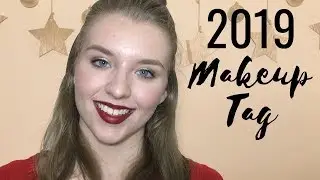 2019 MAKEUP TAG