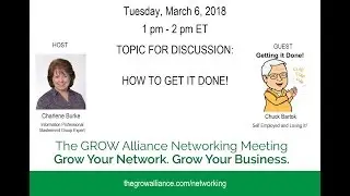 GROW Alliance Networking Meeting with Chuck Bartok
