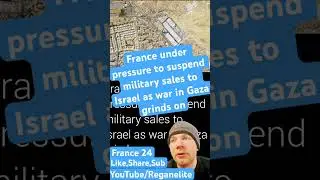 France under pressure to suspend military sales to Israel as war in Gaza grinds on! #news #france