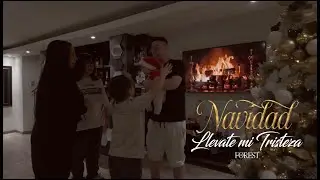 Forest - Navidad Llevate Mi Tristeza (Prod. Fernando Ray)